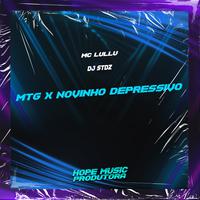 Mtg X Novinho Depressivo