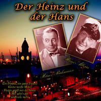 Der Heinz und der Hans