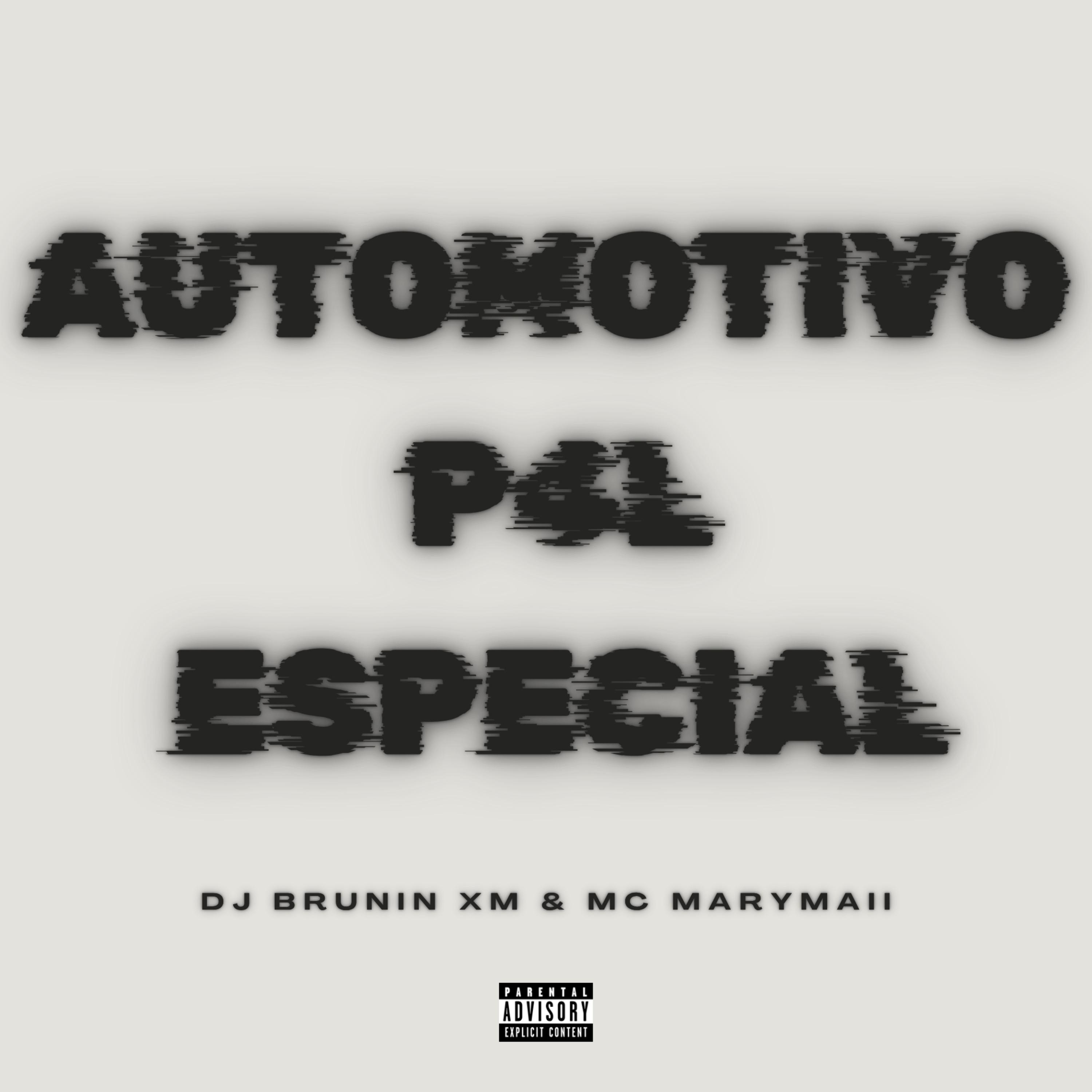 Automotivo P4L Especial