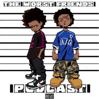 vibes on vibes (feat. Benna) [The Worst Friends podcast (Intro)]