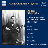 SEGOVIA, Andres: 1946 New York and the 1949 London Recordings (The) (Segovia, Vol. 2)