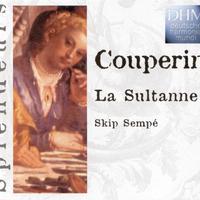 Couperin: La Sultane