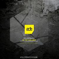 Killertraxx in the ADE 2017