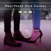 Heartbeat And Games 2021