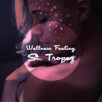 Wellness Feeling St. Tropez