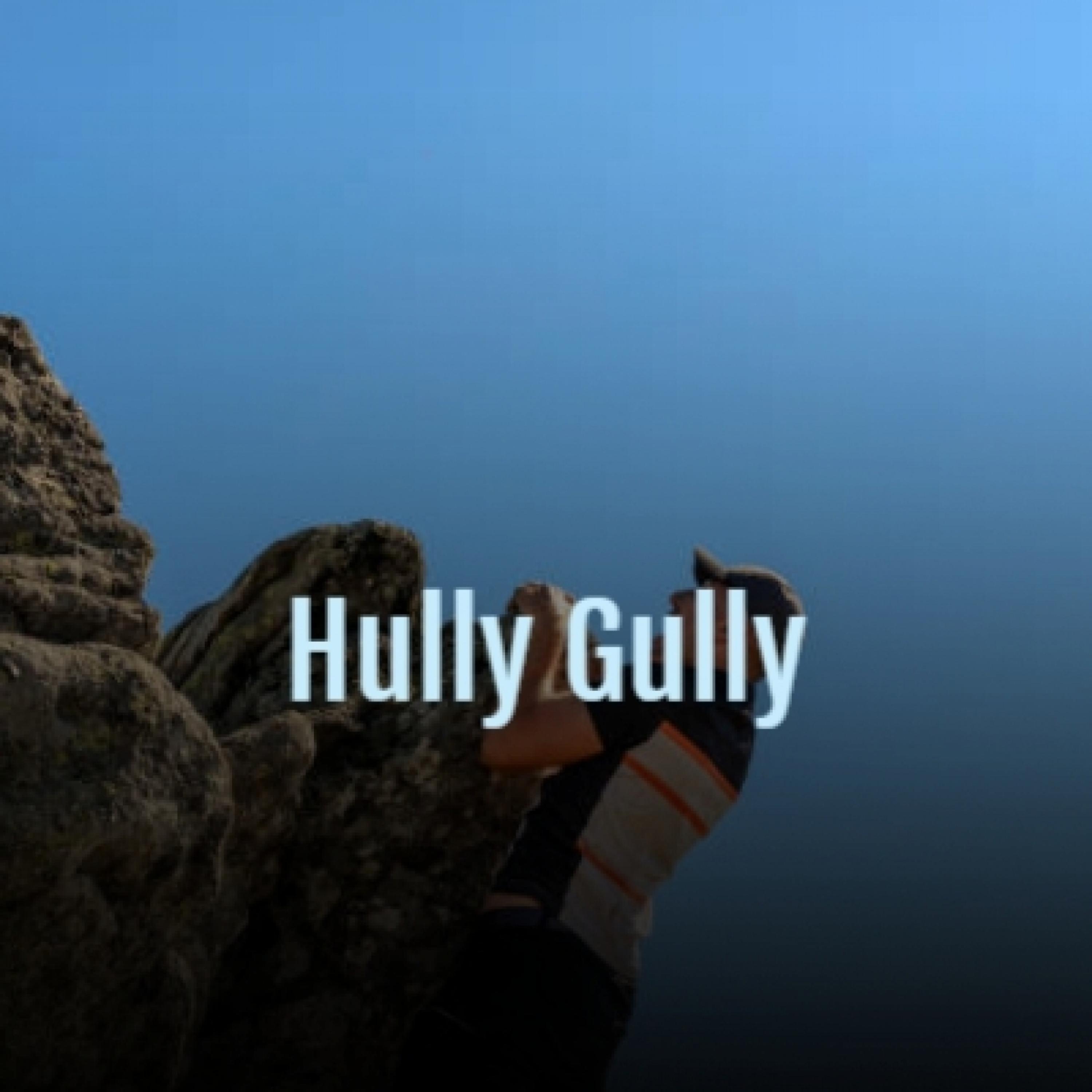 Hully Gully