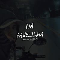 Na Favelinha