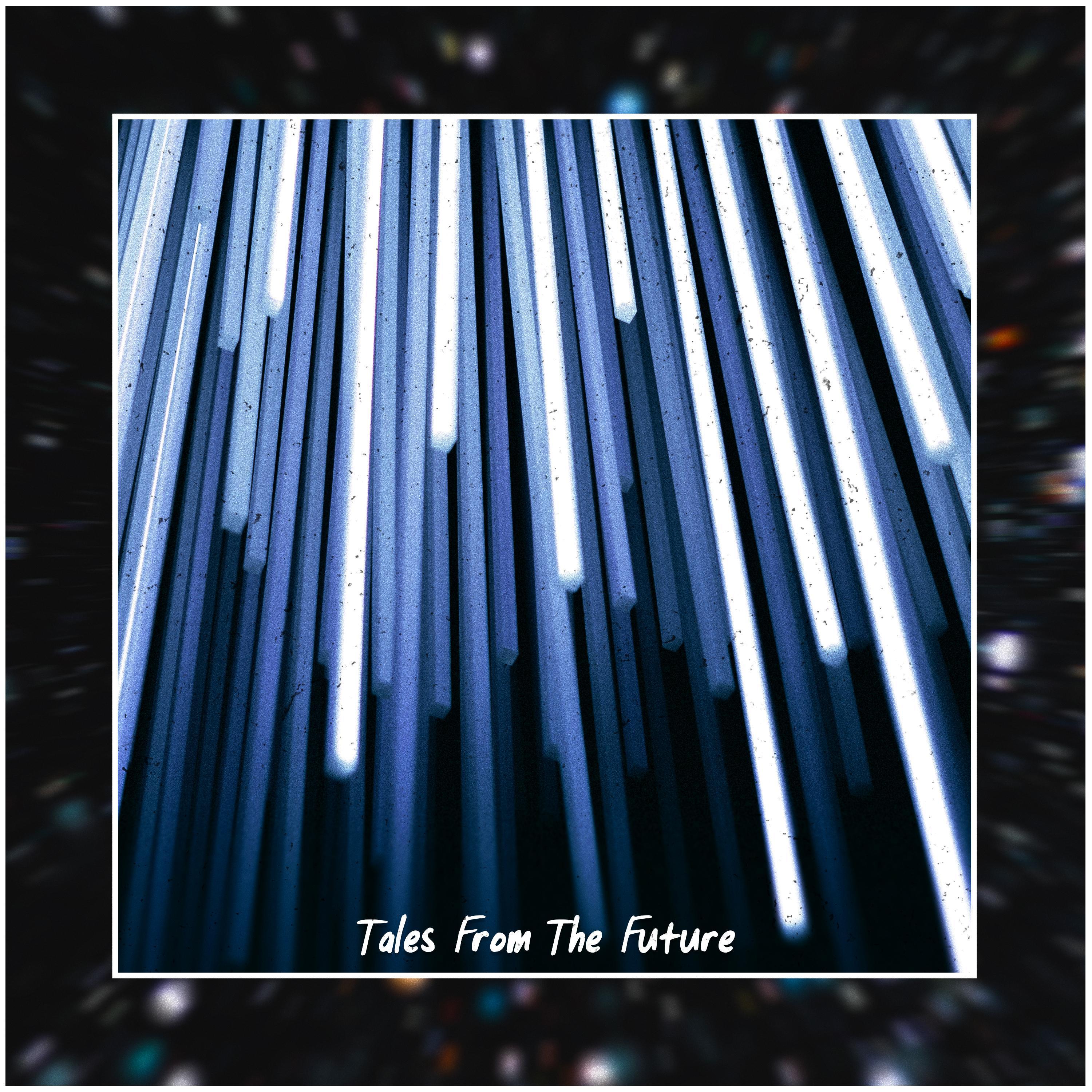 Tales From The Future