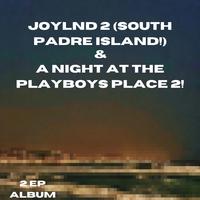 JOYLND 2! & ANATPP 2!