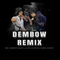 Dembow (Remix)