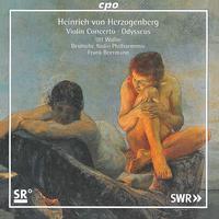 Herzogenberg: Violin Concerto in A Major, WoO 4 & Odysseus, Op. 16