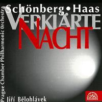 Schönberg and Haas: Verklärte Nacht