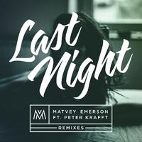 Last Night (Remixes)