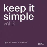 Keep It Simple, Vol. 3: Light Tension / Suspense