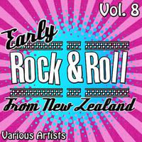 Early Rock & Roll from New Zealand Vol. 8