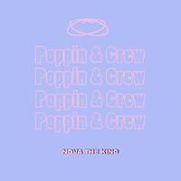 Poppin/Crew