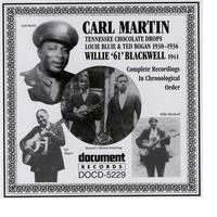 Carl Martin / Willie '61' Blackwell 1930-1941