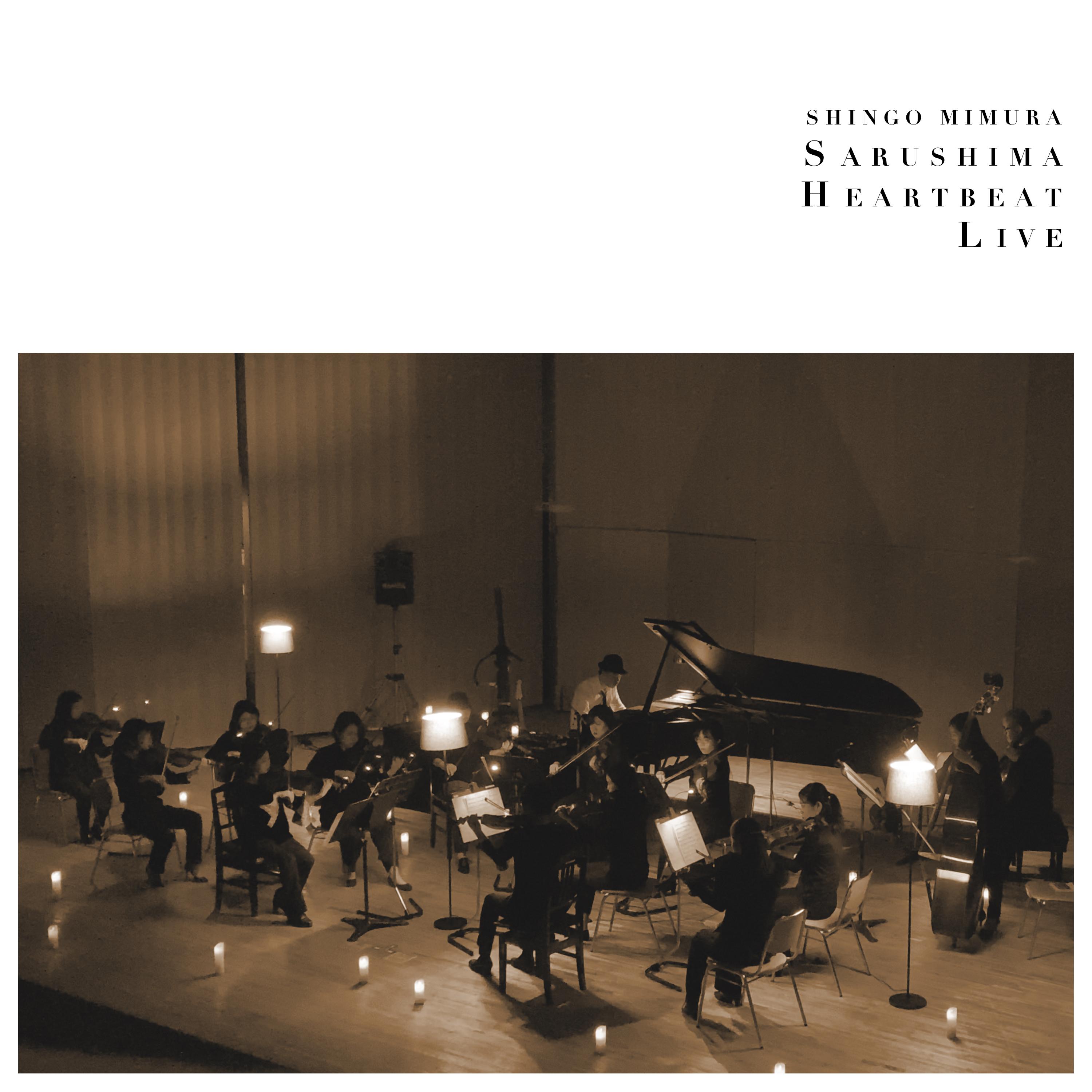 Sarushima Heartbeat (Live)