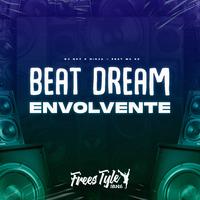 Beat Dream Envolvente