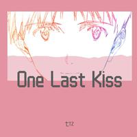 One Last Kiss