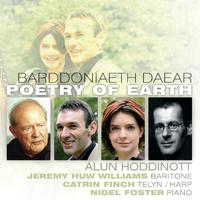 Barddoniaeth Daear / Poetry Of Earth