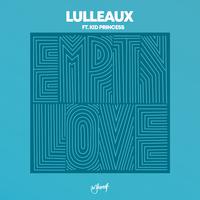 Empty Love (feat. Kid Princess) [Lulleaux & Aligee Club Mix]