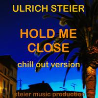 Hold Me Close (Chill out Version)