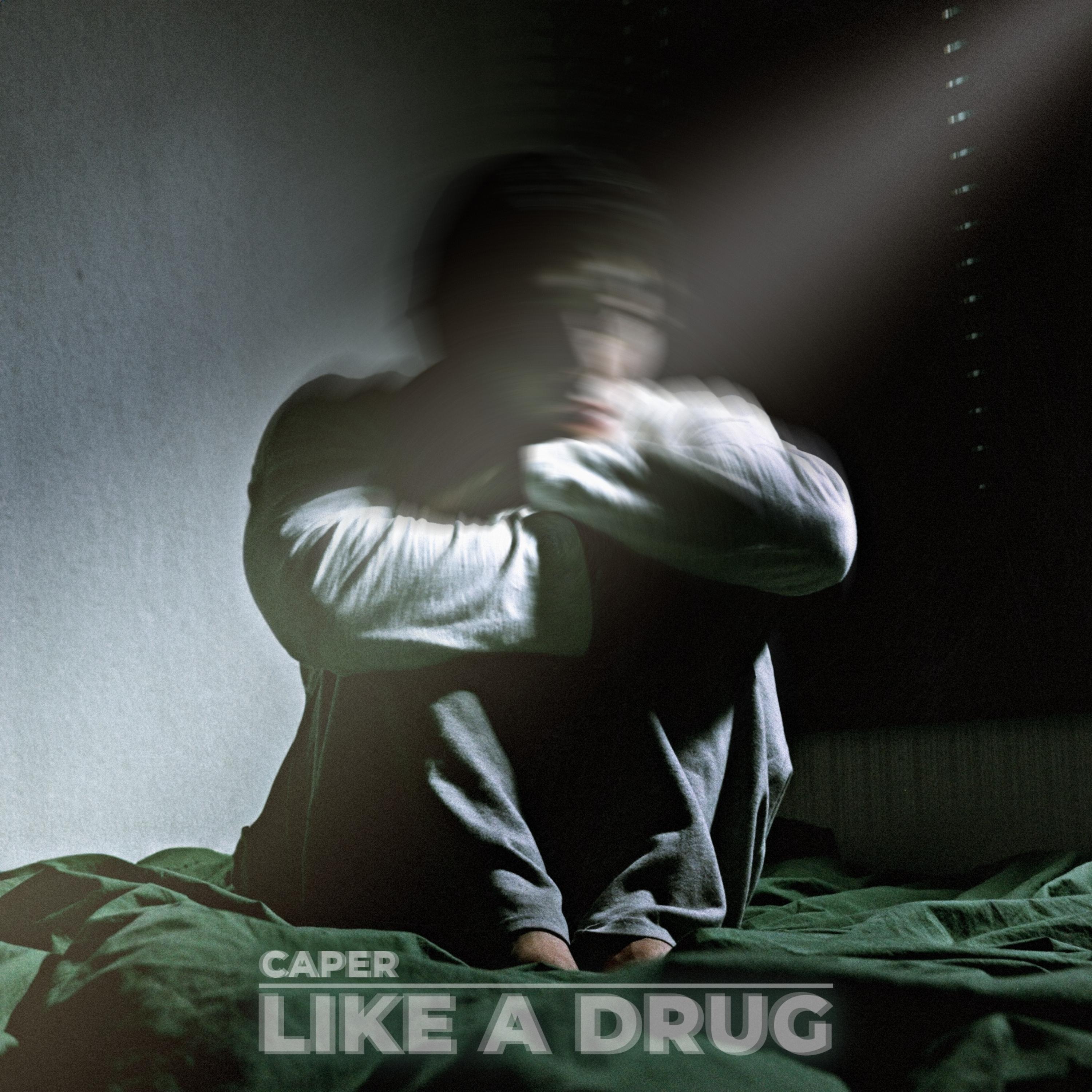 Like A Drug