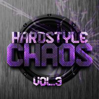 Hardstyle Chaos, Vol. 3