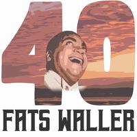 40 Hits of Fats Waller