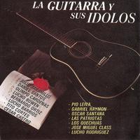 La Guitarra y Sus Idolos