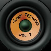 Just Techno Vol. 7