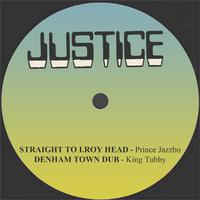 Straight to I Roy Head / Denham Town Dub