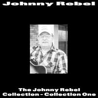 The Johnny Rebel Collection - Collection One