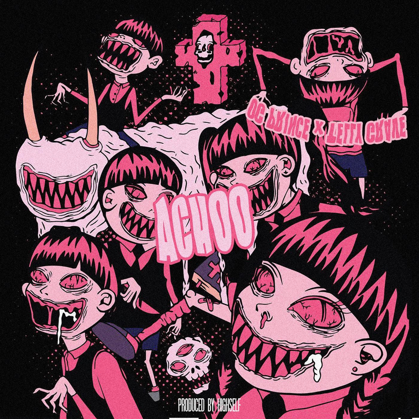 ACHOO (feat. TELLY GRAVE & Highself)