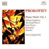 PROKOFIEV: Ten Small Pieces / Sarcasms / Visions Fugitives