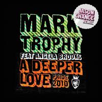 A Deeper Love Pride 2010