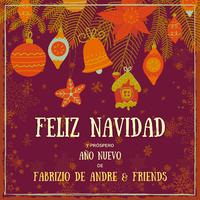 Feliz Navidad Y Próspero Año Nuevo De Fabrizio De Andre & Friends