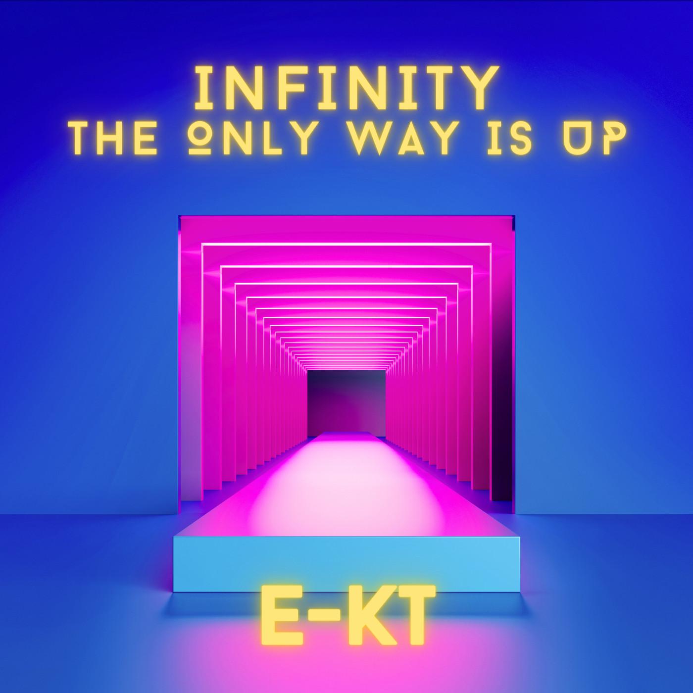 Infinity The Only Way Is Up E Kt 专辑 网易云音乐