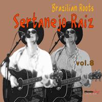 Sertanejo Raiz Vol. 8