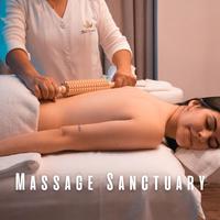 Massage Sanctuary: Chill Music of Healing