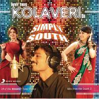 Why This Kolaveri Di? Simply South