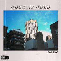 GOOD AS GOLD