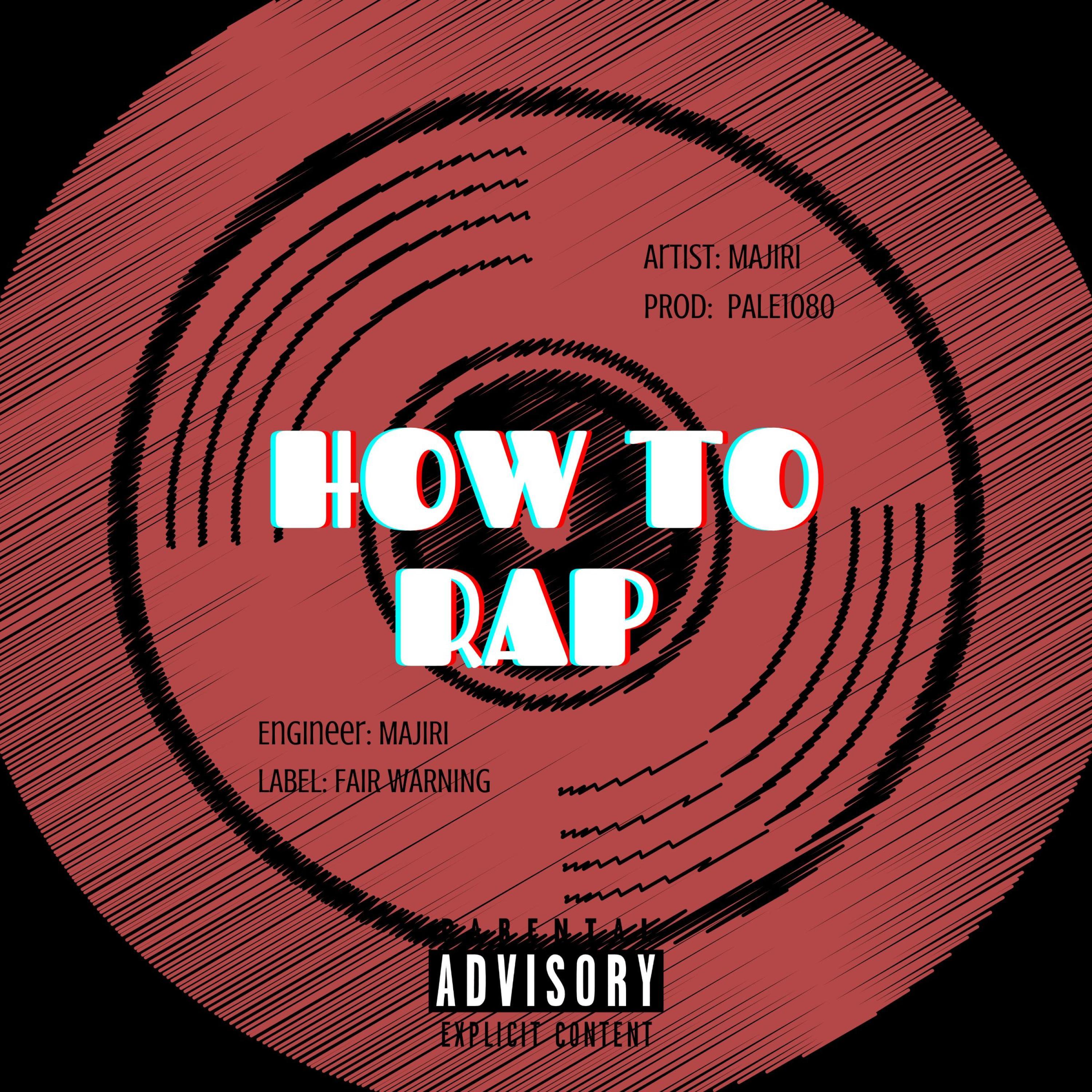 HOW TO RAP