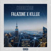 Connexion (feat. Falazone & Killux)