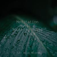 Meditation Music | Soothing Music | Yoga