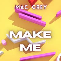 Make Me