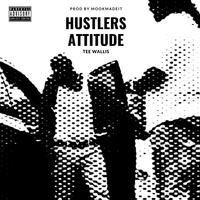 Hustlers Attitude