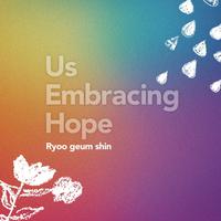 Us Embracing Hope