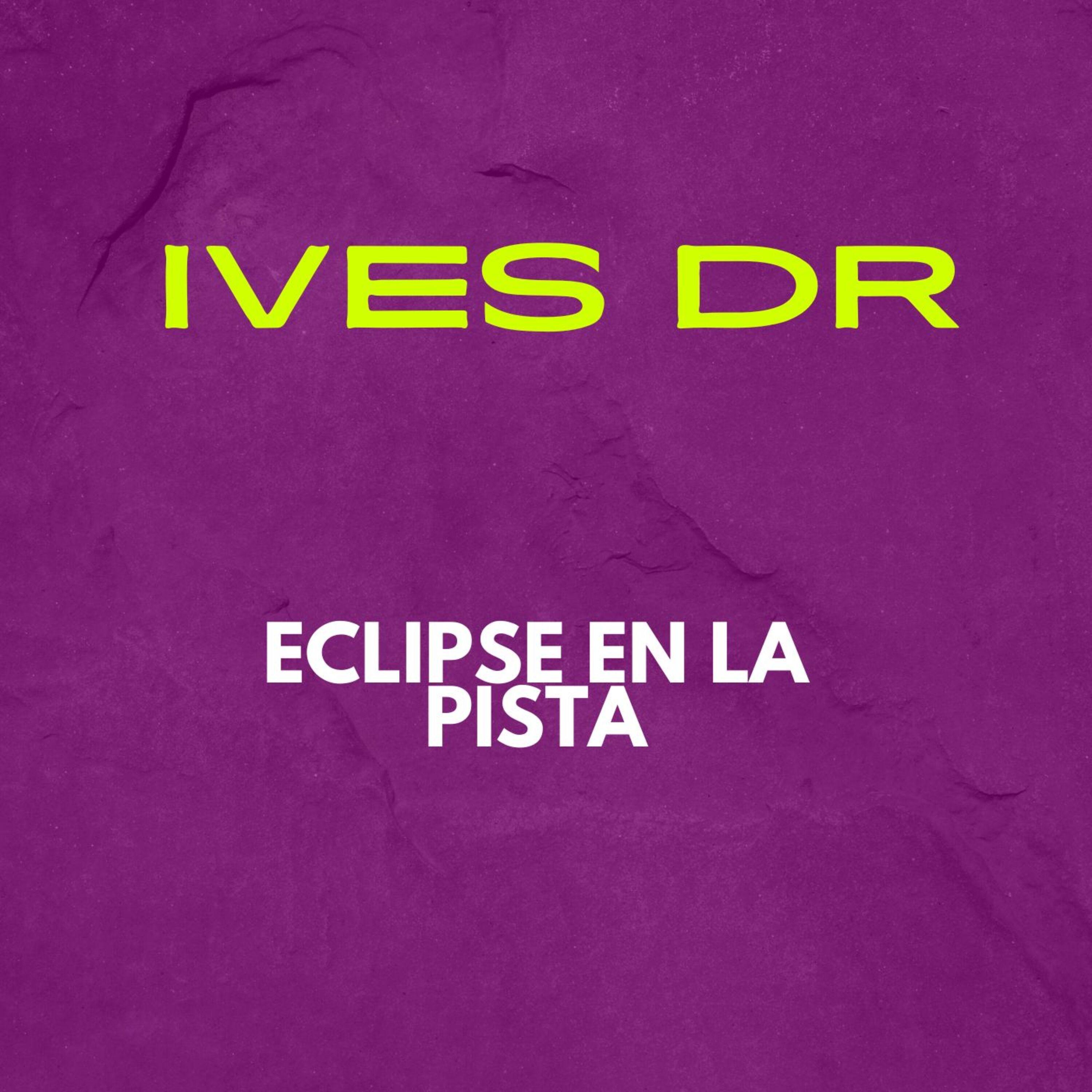 Eclipse en la Pista